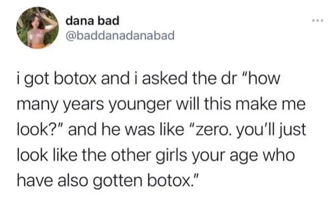 Text-based post detailing a doctor's blunt response about Botox results and looking like peers who get work.