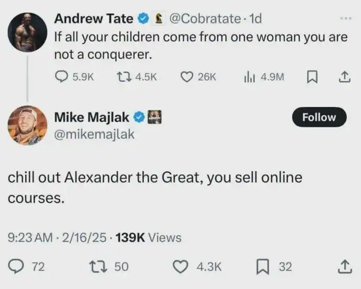 Viral reply to Andrew Tate mocking his conqueror rhetoric by pointing out he sells online courses.