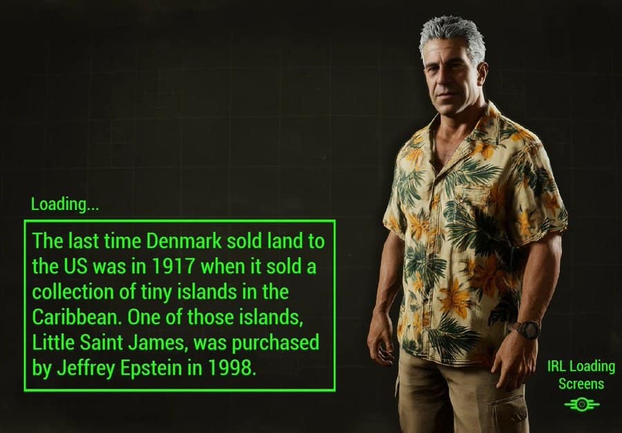 A dark history IRL loading screens factoid featuring Jeffrey Epstein in a tropical shirt, connecting the US purchase of the Virgin Islands to his acquisition of Little Saint James.