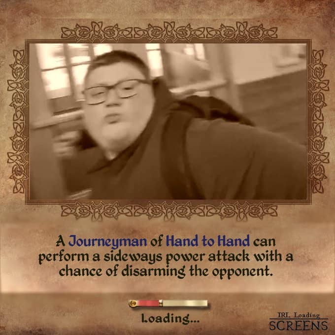 A chaotic IRL loading screens tip featuring a blurry image of a man throwing a punch, describing a "Journeyman of Hand to Hand" performing a sideways power attack to disarm opponents.