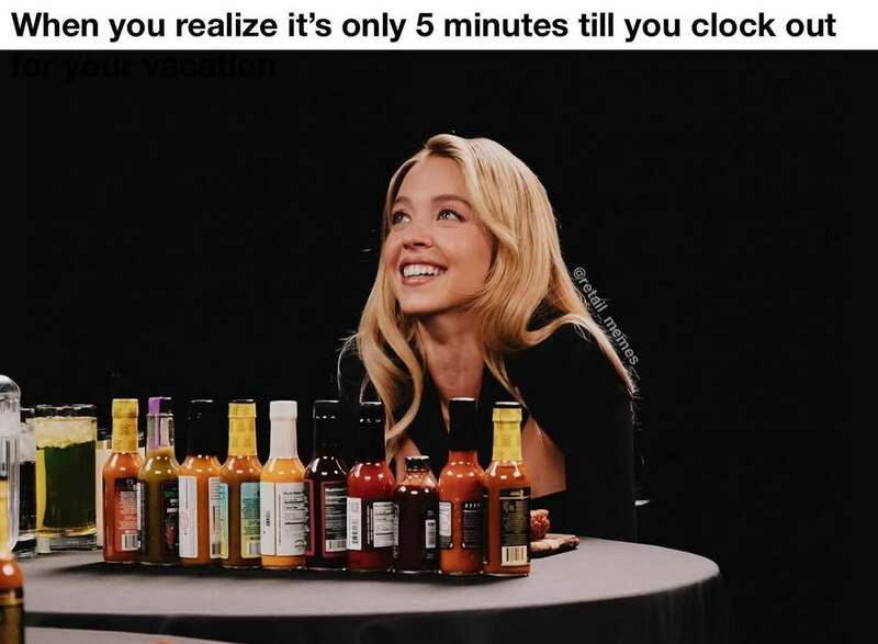 A euphoric retail worker memes moment using a beaming Sydney Sweeney to capture the pure bliss of realizing there are only five minutes left until clocking out for a long-awaited vacation.