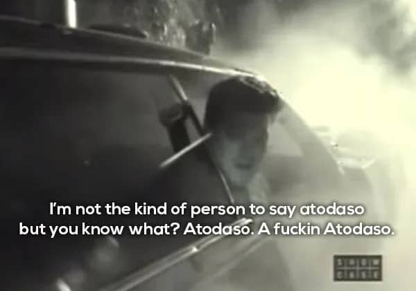 Black and white meme of Ricky saying atodaso instead of I told you so.