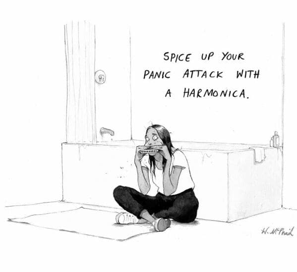 A hilarious single panel comic by Will McPhail showing a woman sitting on a bathroom floor playing a harmonica to "spice up" her panic attack.