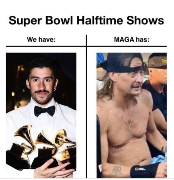 A side-by-side tpusa halftime show meme comparing Bad Bunny holding Grammys to a shirtless, disheveled Kid Rock.