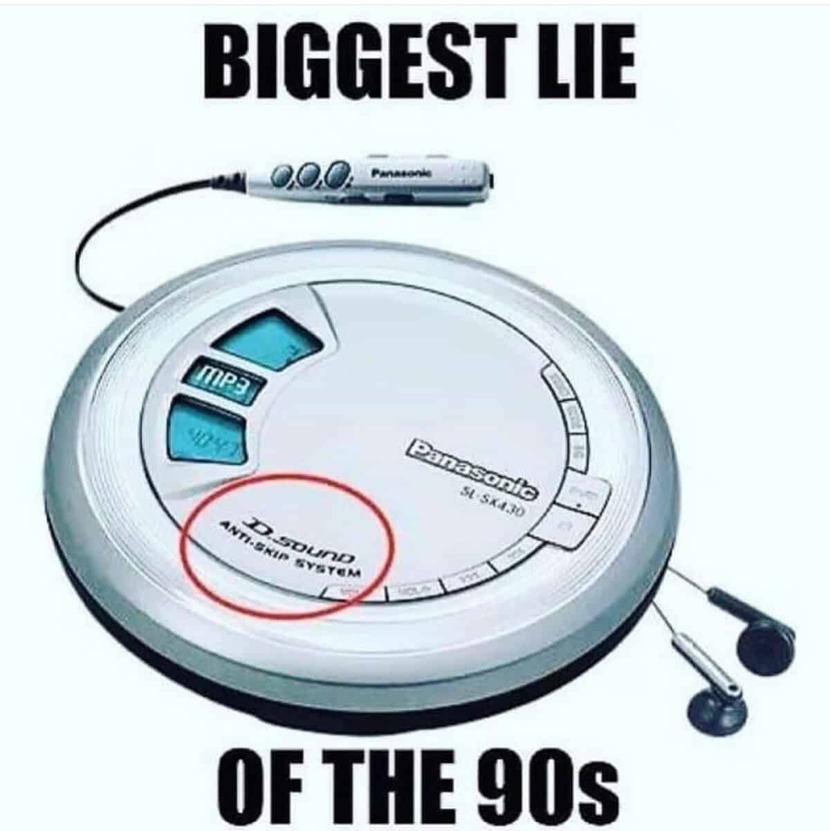 tech-focused 90s meme showcasing a silver Panasonic portable CD player with a red circle highlighting the "ANTI-SKIP SYSTEM" label, calling it the "BIGGEST LIE OF THE 90s."