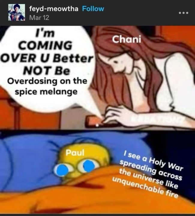 A vibrant Dune meme reimagines Homer Simpson as Paul Atreides, hiding under the covers with glowing blue eyes while Chani warns him not to overdose on spice, only for him to envision a galactic holy war instead.
