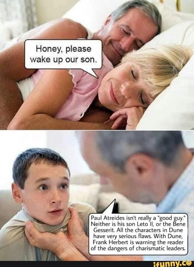 An aggressive "wake up" comic serves as a Dune meme lesson, showing a father lecturing his son about how Frank Herbert intended Paul Atreides to be a warning against charismatic leaders rather than a traditional "good guy."