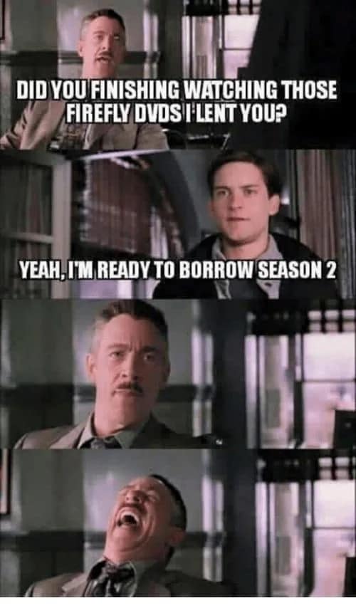 The lingering emotional damage of Firefly's cancellation is perfectly captured in this tweet, which describes watching the entire single season in one chaotic night and immediately falling into existential dread.