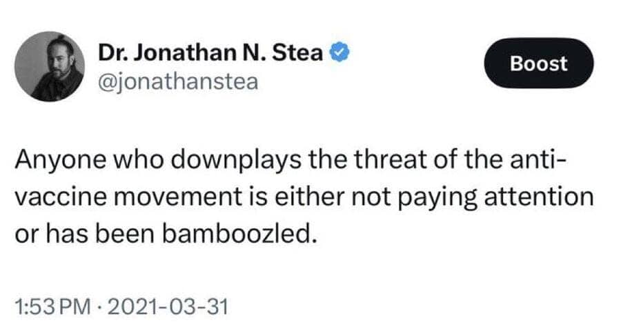 2021 tweet from Dr. Jonathan N. Stea warning about the threat of the anti-vaccine movement.