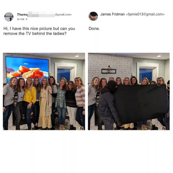 best of James Fridman photoshop request. The original photo is a woman's portrait. The request is to be placed in a picture with a "handsome man." The trolling result shows her face literally inside a picture frame, held up by a handsome male model.