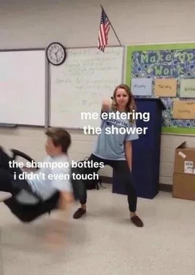 brilliant physics classic meme using a school classroom photo of a boy violently falling backward out of a desk chair to represent the exact dramatic behavior of empty shampoo bottles the second you step into the shower.