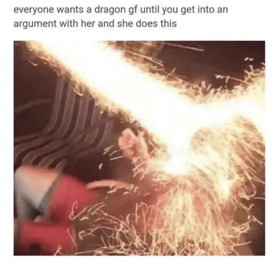 A guy getting blasted by a massive sparkler firework to his chest representing a hilarious classic meme warning people about the dangers of arguing with a dragon girlfriend.