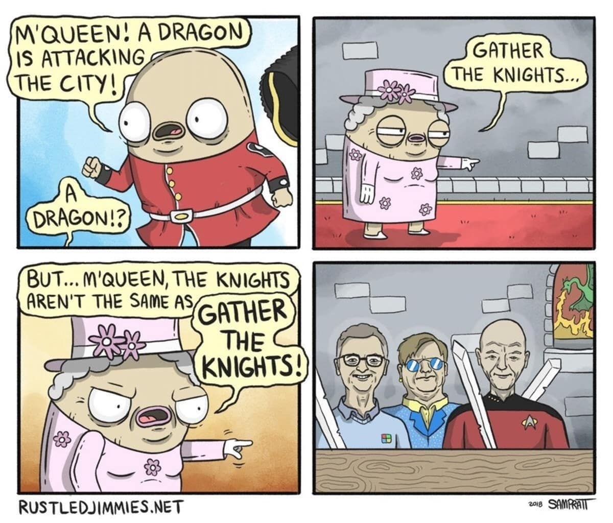 old meme comic strip where the late Queen Elizabeth II orders a guard to "gather the knights" to fight a dragon. The punchline reveals she didn't mean warriors in armor, but rather Sir Bill Gates, Sir Elton John, and Sir Patrick Stewart.