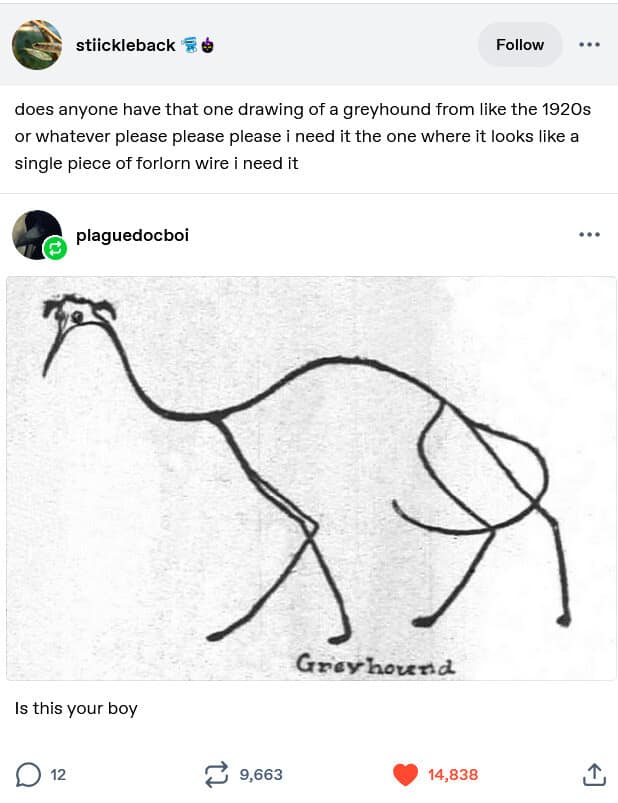 A successful Tumblr search for a "forlorn" 1920s sketch of a greyhound, which portrays the animal as nothing more than a few spindly, minimalist lines of wire.