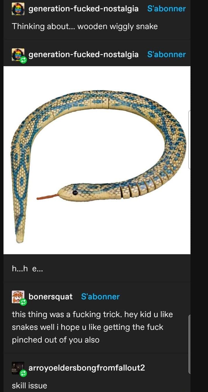 A nostalgic old meme from a Tumblr thread remembering the pure betrayal of getting your fingers viciously pinched by a painted wooden wiggly snake toy while another user ruthlessly calls it a skill issue.