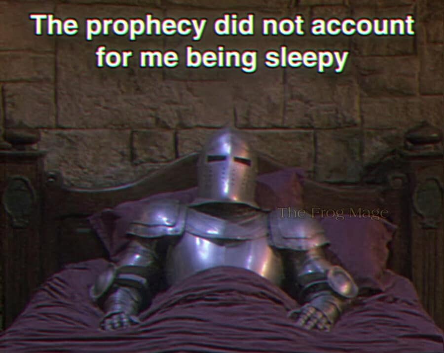 A medieval knight in full metal armor tucked comfortably into a cozy bed with purple sheets and a classic meme caption declaring the great prophecy did not account for being sleepy.
