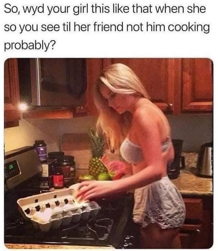 A completely nonsensical classic meme featuring a girl cooking eggs paired with text so grammatically broken it gives the reader a stroke, securing its place among the best memes of internet chaos.