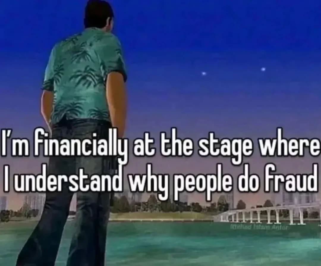 Tommy Vercetti from Grand Theft Auto Vice City staring at the ocean at night in a highly relatable classic meme about being so broke that you finally understand why people commit fraud, ranking among the best memes about financial struggles.