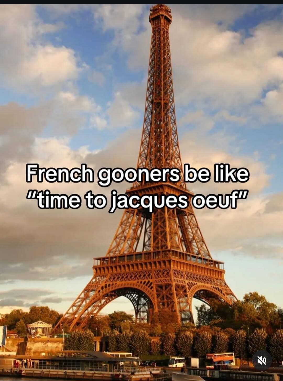 pun-heavy classic meme featuring a scenic photo of the Eiffel Tower under a cloudy sky. The text mocks internet "gooning" culture with a bilingual double entendre: "French gooners be like 'time to jacques oeuf'".