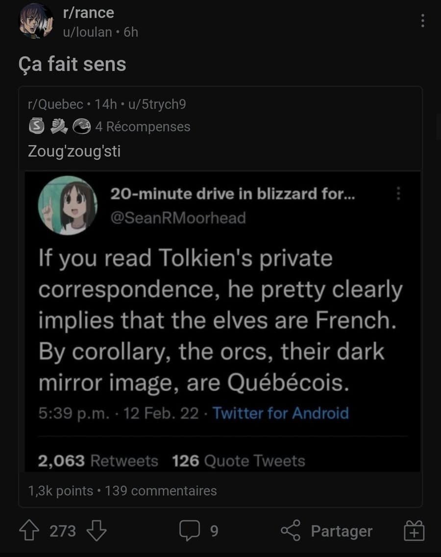text-heavy classic meme screenshot of a Reddit post that shares a wild literary theory. It quotes a tweet stating that J.R.R. Tolkien’s private letters imply Elves are French, leading to the "unhinged" conclusion that Orcs are actually the dark mirror image: Québécois.