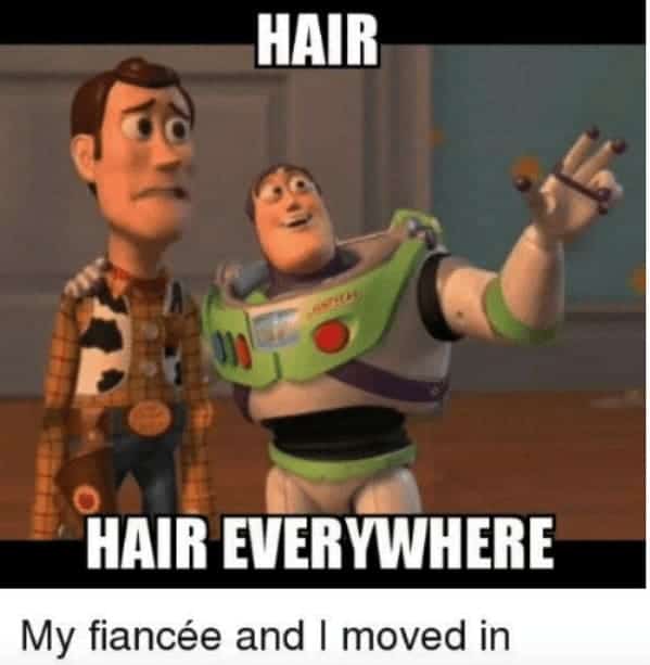 Buzz Lightyear hair everywhere meme about moving in with fiancée