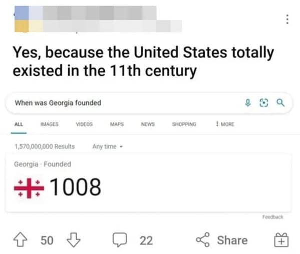 Reddit post showing a Google search for Georgia's founding date 1008 with a sarcastic caption.