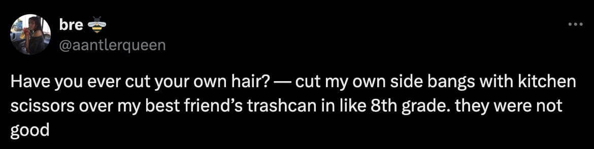 Text post about a traumatic 8th grade experience cutting side bangs with kitchen scissors.