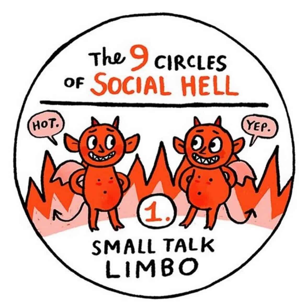 This dark humor comic reimagines the afterlife as "The 9 Circles of Social Hell," specifically detailing the first circle—"Small Talk Limbo"—where two devils are trapped in a monotonous conversation about the weather.