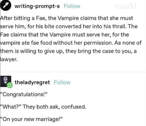 text-based d&d meme where a clever lawyer resolves a fierce supernatural dispute between a vampire and a fae over who serves who by simply congratulating them on their accidental marriage, a legendary dnd meme.
