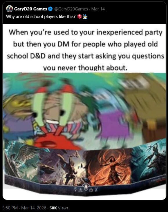 A blurry, panicked Mr. Krabs meme represents the "shook" state of a DM when an "old school" party starts asking hyper-specific world-building questions they were completely unprepared for.