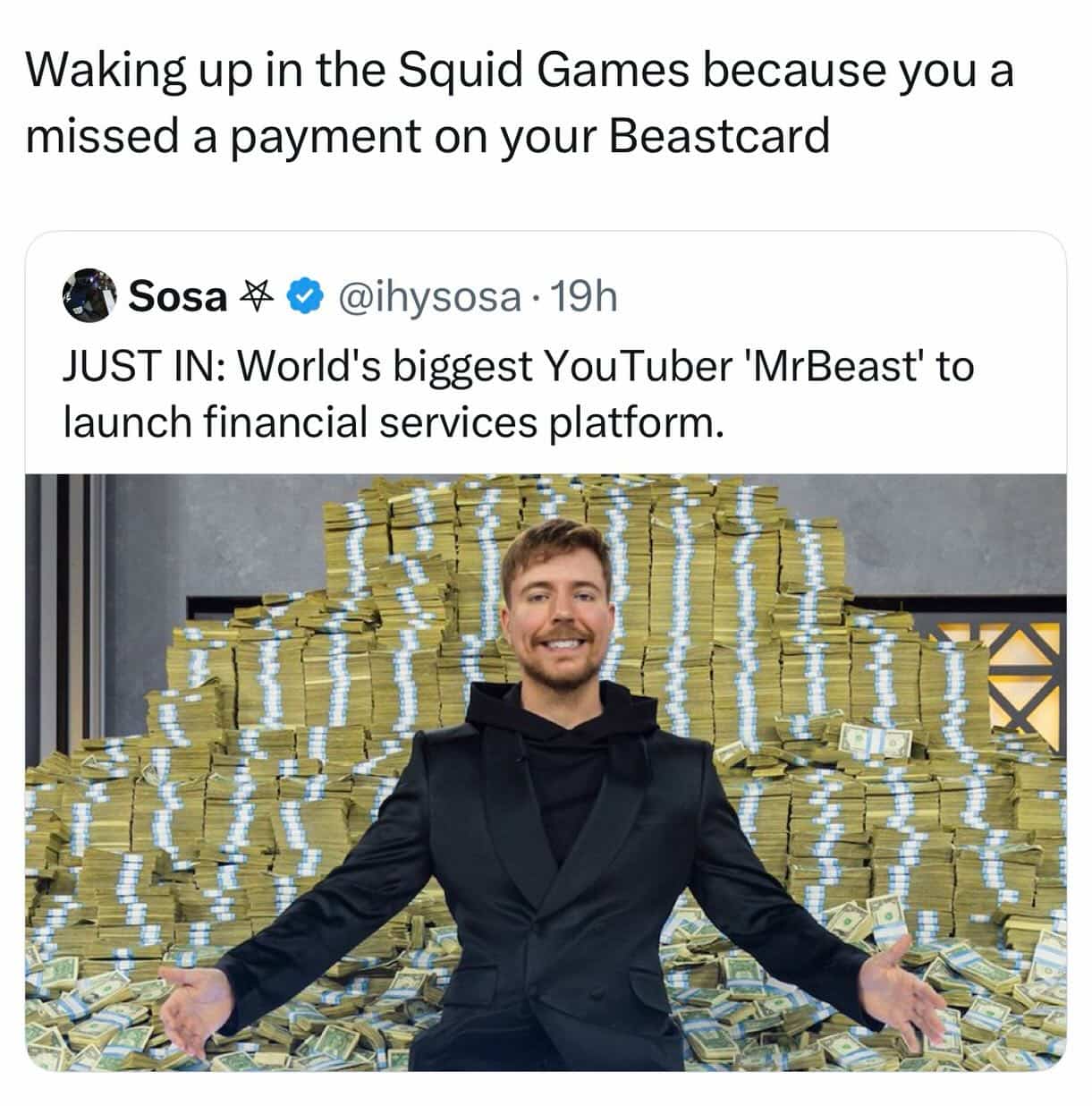 Social media post joking about waking up in Squid Games after missing a MrBeast financial service payment.