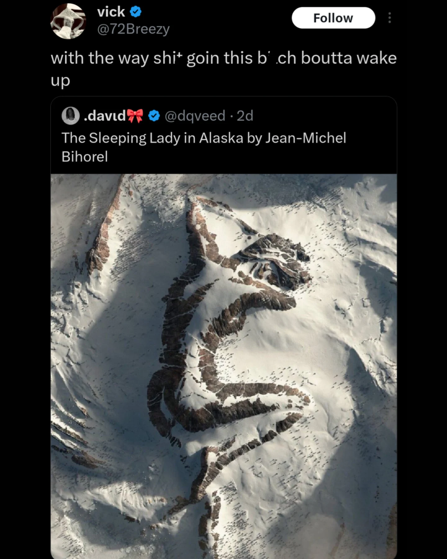 Satirical post of a mountain range shaped like a sleeping woman with a joke about it waking up.