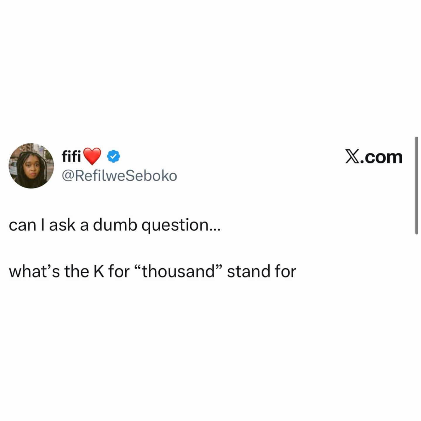 Social media post asking what the "K" stands for in the context of the number one thousand.