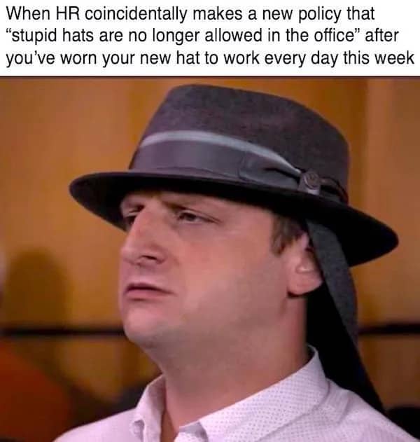 Comedy sketch screenshot of a man in a safari hat used for a meme about HR policies.