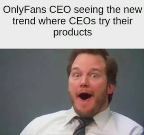 Meme showing a shocked Chris Pratt reaction face regarding the OnlyFans CEO trying their own products.