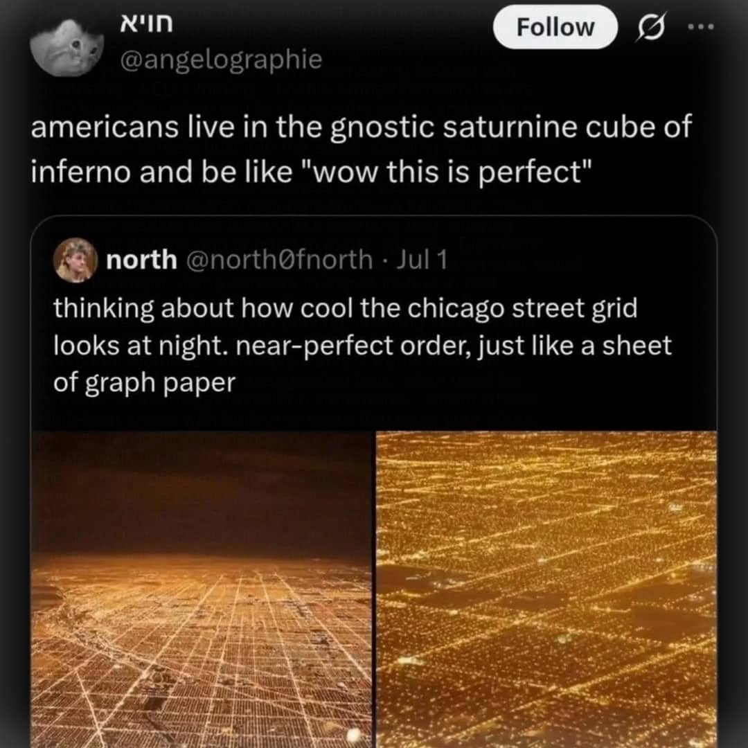Social media interaction comparing a perfectly gridded city layout to a gnostic inferno.