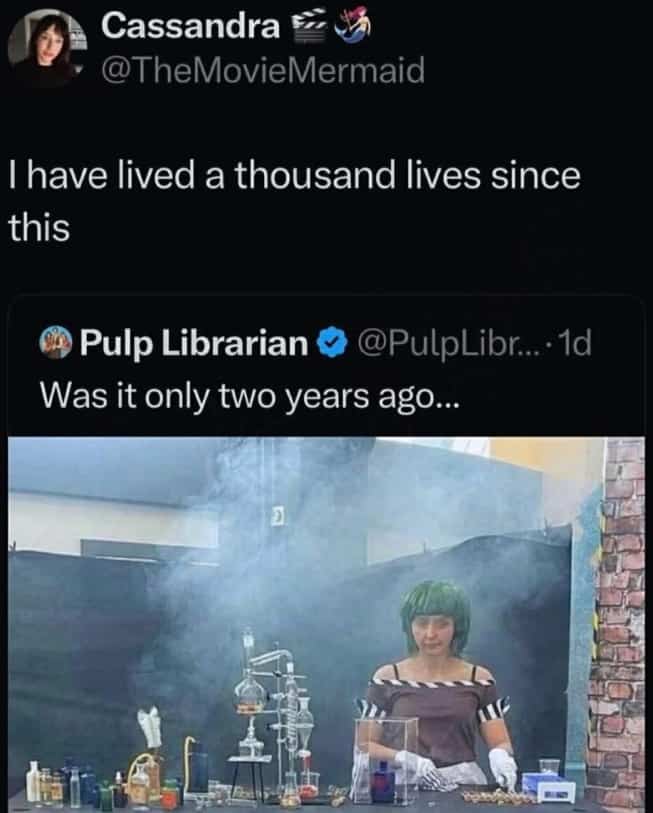 Relatable tweet about living a thousand lives since the viral 2024 Willy Wonka Experience event in Glasgow.