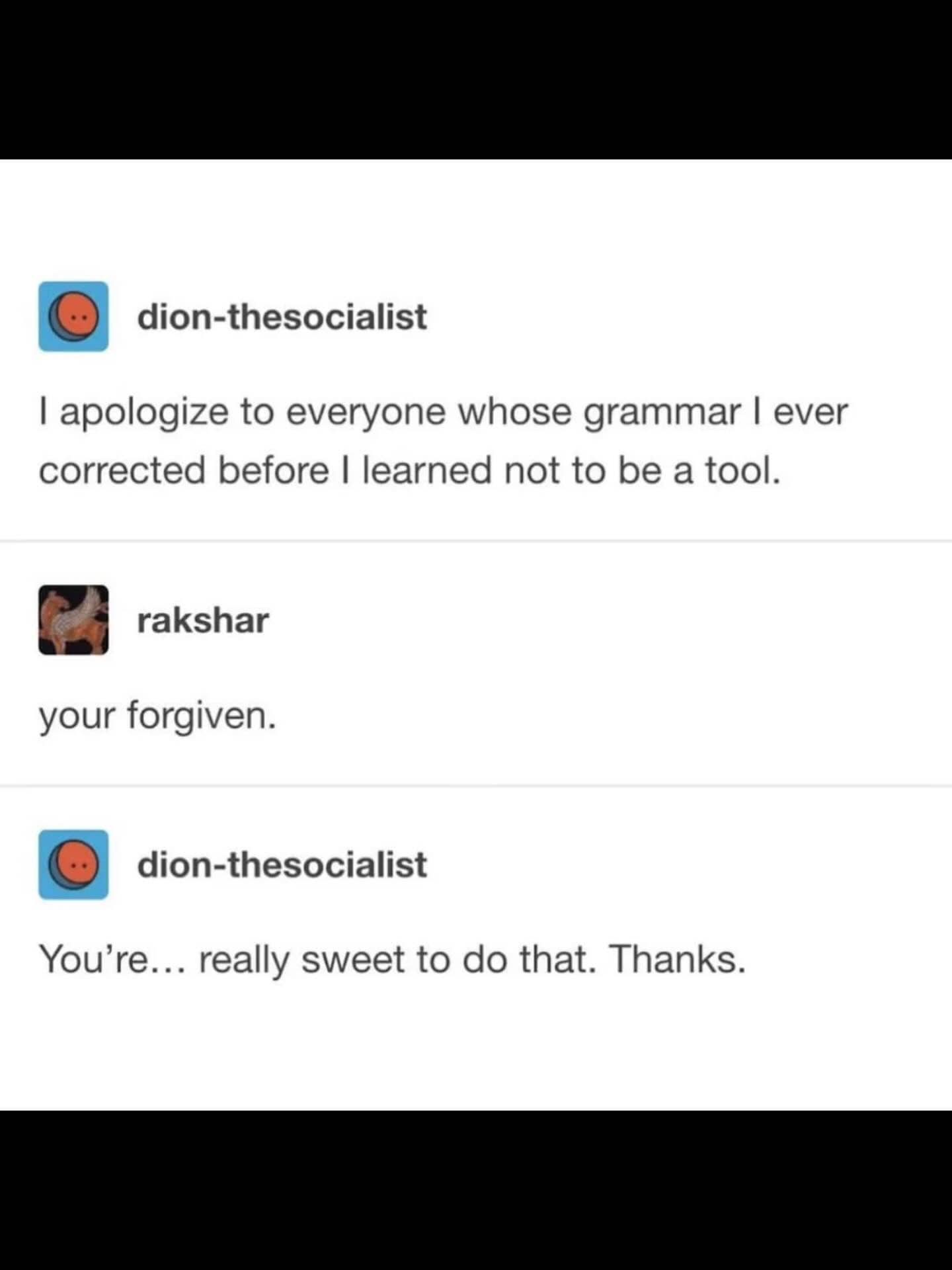Tumblr thread where a user apologizes for being a grammar tool and immediately corrects someone.