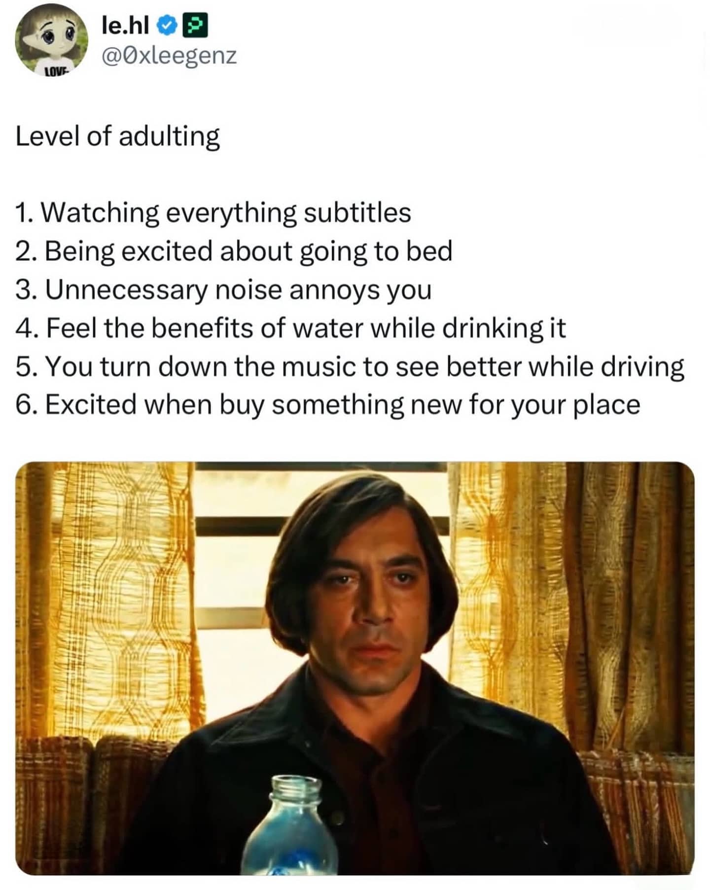 Relatable meme list of adulting traits featuring Javier Bardem with a bottle of water.