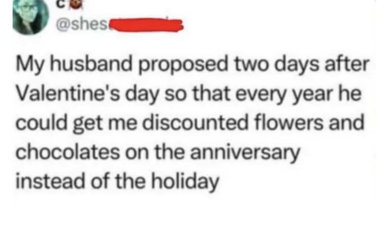 Social media post explaining a husband proposed after Valentine's Day to get anniversary gifts on sale.