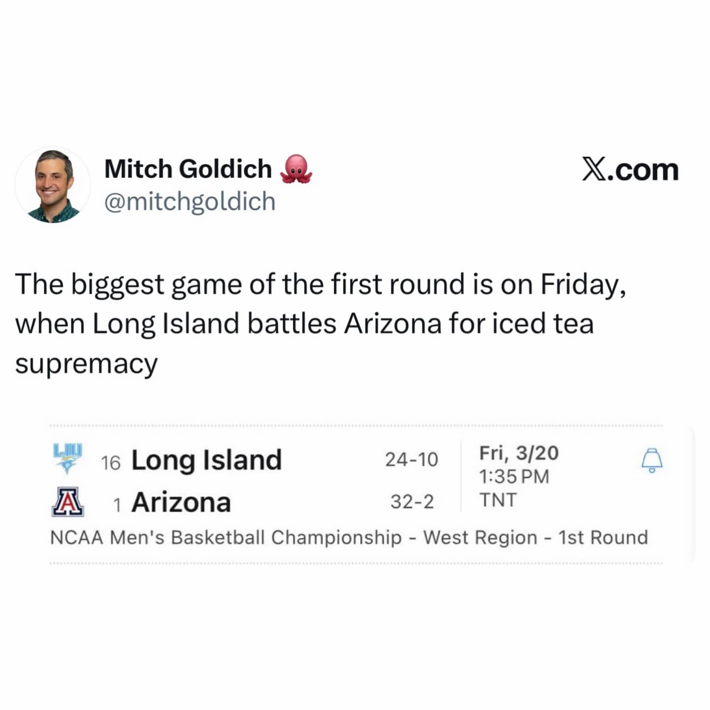 NCAA basketball bracket showing Long Island versus Arizona as a battle for iced tea supremacy.