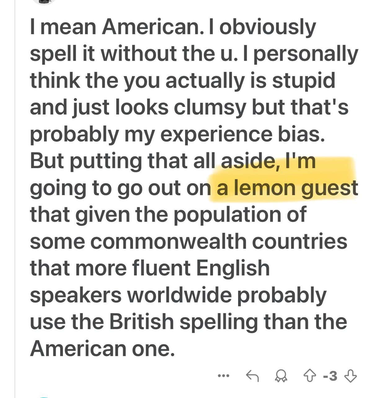 social media post where a user arguing about American vs. British English accidentally commits a funny spelling fail by saying they are going "out on a lemon guest" instead of "a limb and guessing."