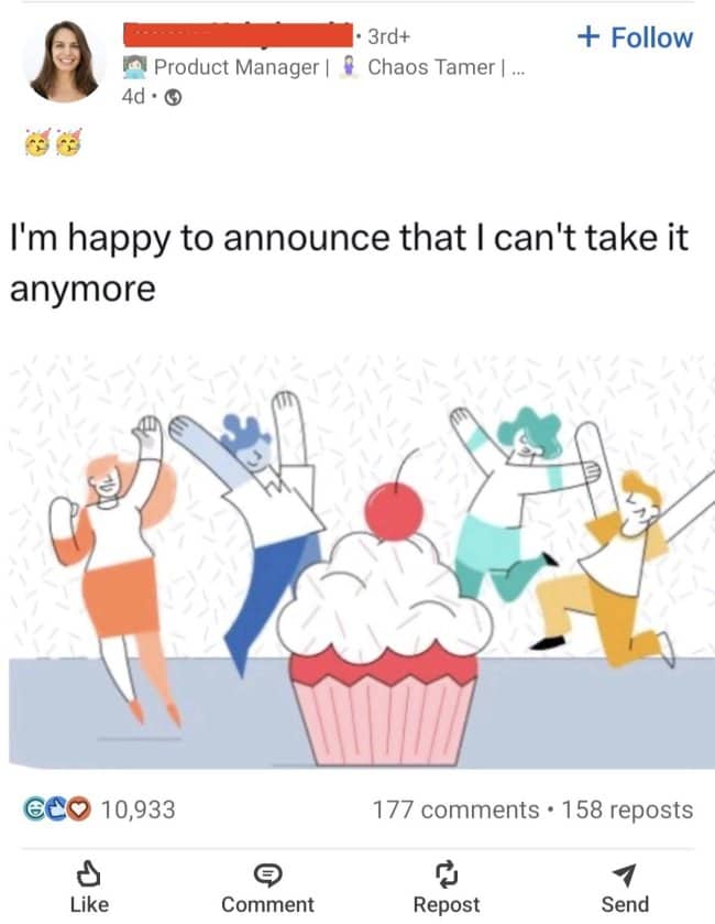 A satirical LinkedIn post announcing "I can't take it anymore" with corporate-style celebratory illustrations.