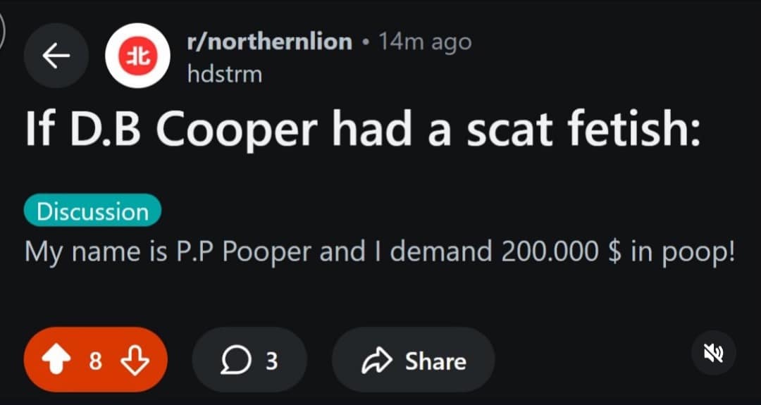screenshot of a high-effort "shitpost" from Reddit titled "If D.B. Cooper had a scat fetish," featuring the name "P.P. Pooper" and a demand for $200,000 in waste