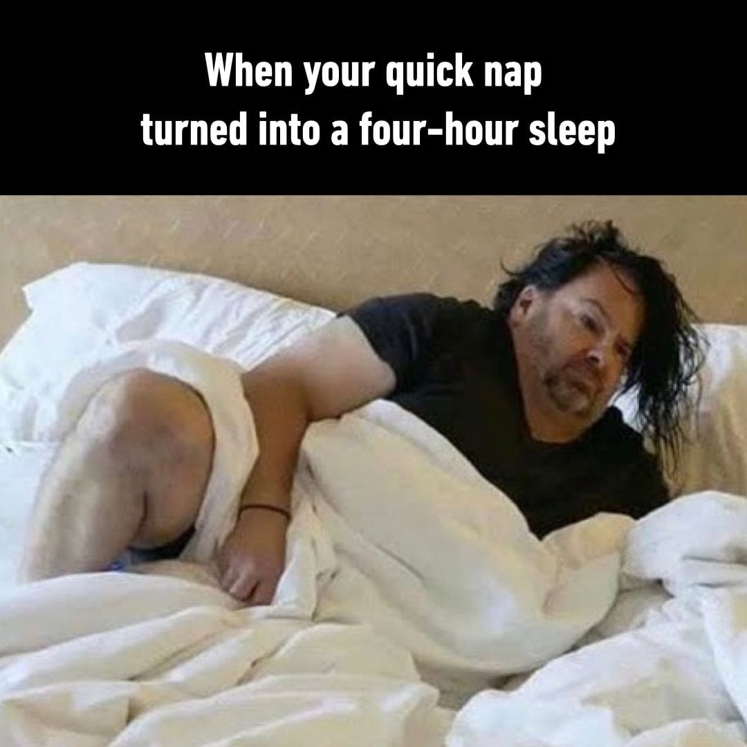 relatable meme dump visual featuring "Big Ed" looking sweaty and confused in bed, used to represent the disoriented feeling when a "quick nap" accidentally turns into a four-hour deep sleep.