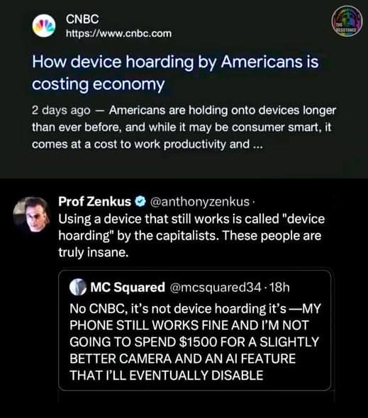 sharp social commentary meme dump post responding to a CNBC headline about "device hoarding." It features users arguing that keeping a working phone for years isn't hoarding—it's just refusing to pay $1,500 for a slightly better camera.