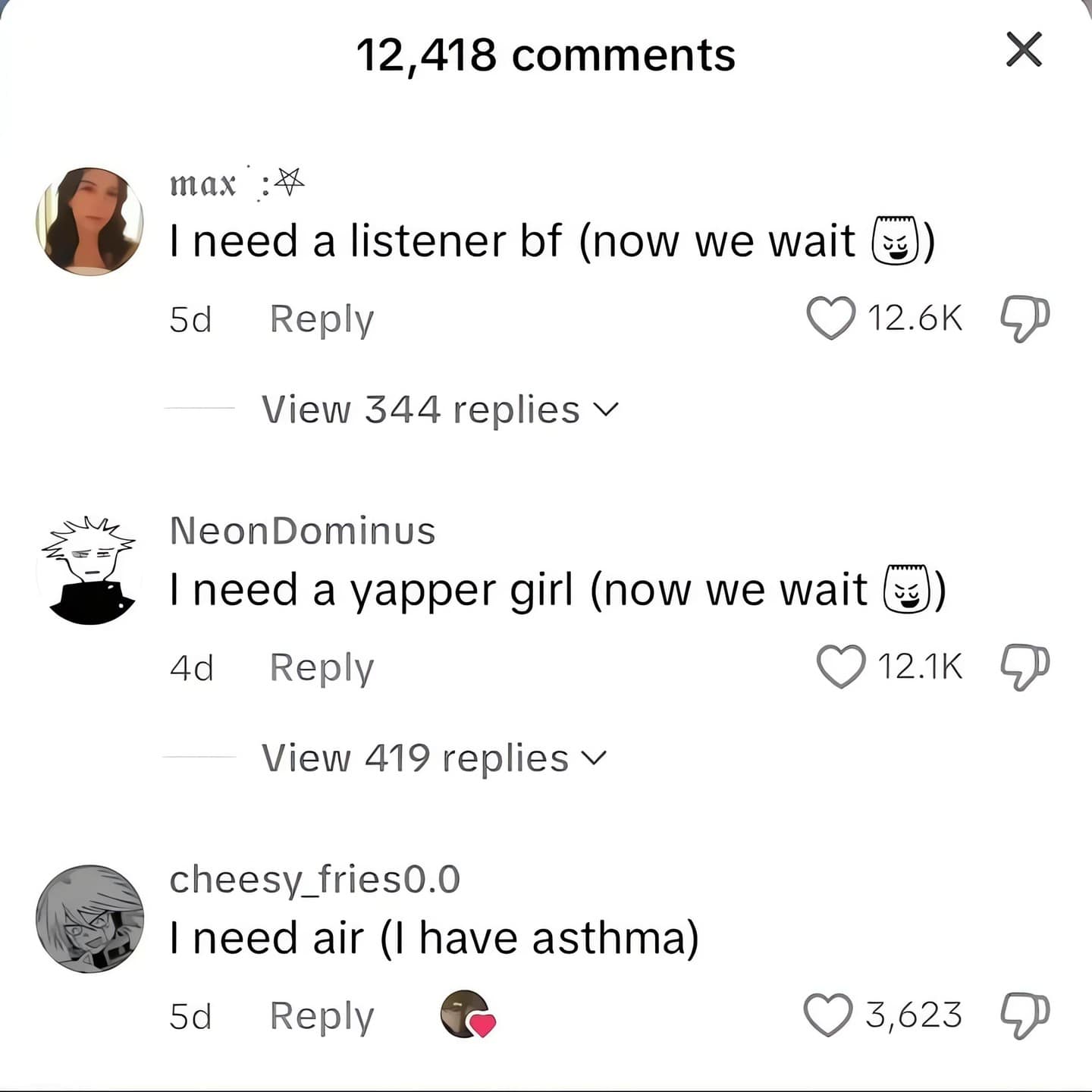 A screenshot of a TikTok comment section where two users are searching for their romantic counterparts—a "listener boyfriend" and a "yapper girl." The mood is immediately ruined by a third user, cheesy_fries0.0, who brings everyone back to reality with the comment: "I need air (I have asthma)."
