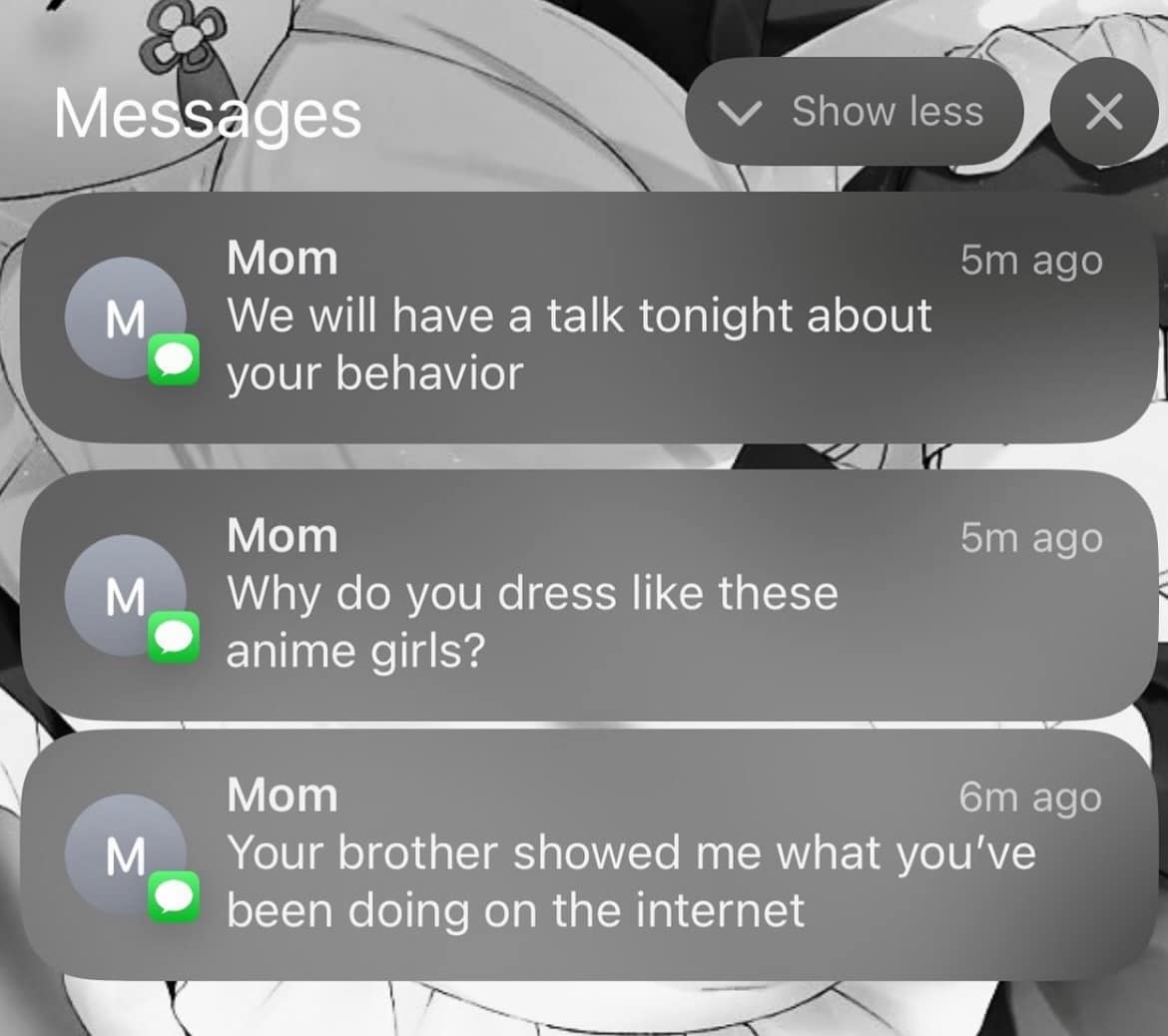 high-anxiety meme dump screenshot of three consecutive iPhone notifications from "Mom." The messages reveal the user's brother snitched on their internet search history, specifically asking why they dress like "anime girls" and ending with the dreaded "We will have a talk tonight."