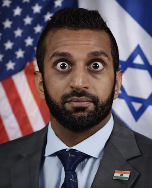 A classic meme dump reaction image featuring a man in a suit (Kash Patel) with his eyes bulging out in absolute, wide-eyed terror or shock, standing in front of US and Israeli flags.