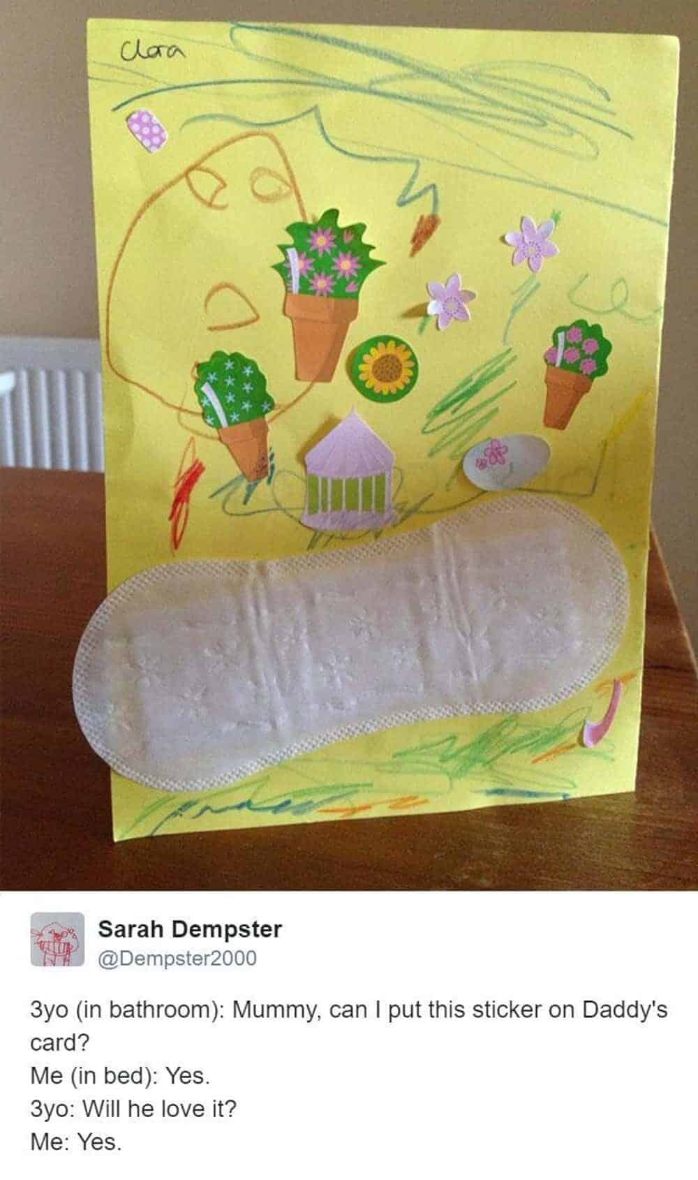Hilarious mom memes featuring a handmade father's day card where a toddler used a sanitary pad as a giant sticker while mom blindly agreed from bed.